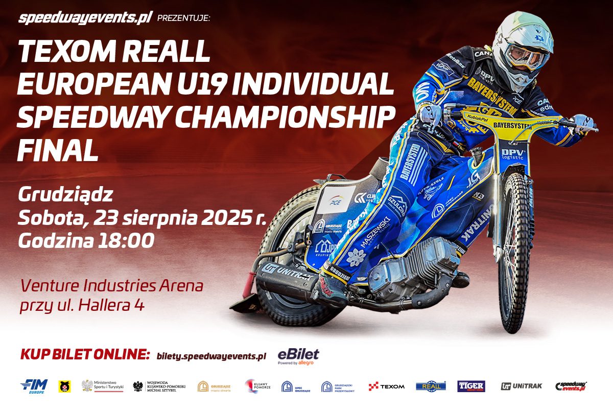 Rozpoczęła się sprzedaż biletów online na Texom Reall European U19 Individual Speedway Championship Final – Grudziądz 2025