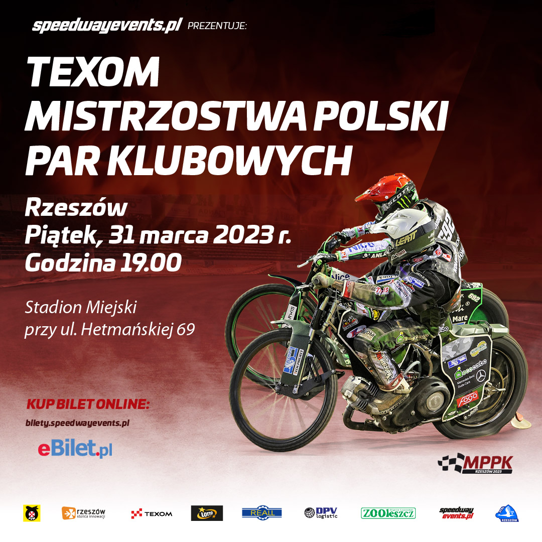 Zapraszamy do Rzeszowa na Texom Mistrzostwa Polski Par Klubowych na żużlu. Bilety już w sprzedaży!