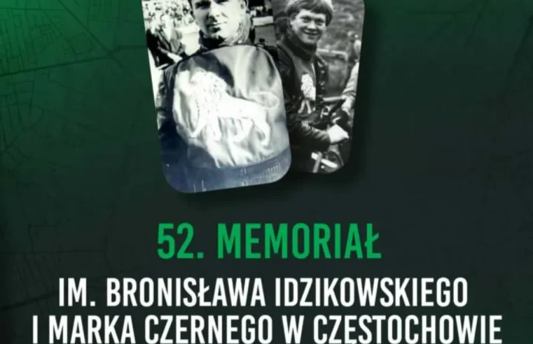 Żużel - 52. Memoriał im. Bronisława Idzikowskiego i Marka Czernego